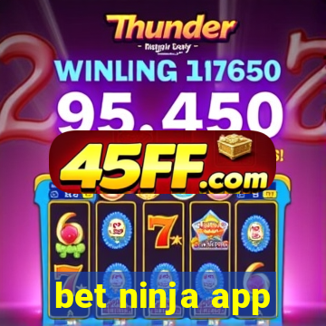bet ninja app
